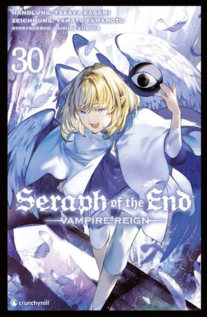 Seraph of the End, Vol. 30: Vampire Reign by Takaya Kagami