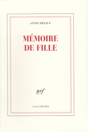 Mémoire de fille by Annie Ernaux