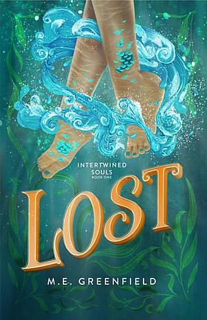 Lost by M.E. Greenfield