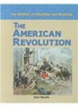 The American Revolution by Don Nardo