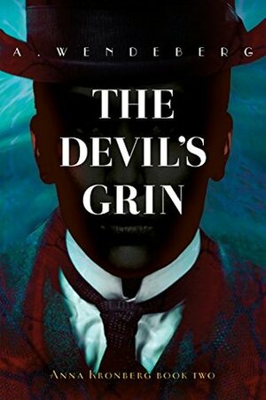 The Devil's Grin by Annelie Wendeberg