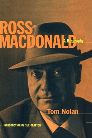 Ross Macdonald by Sue Grafton, Tom Nolan