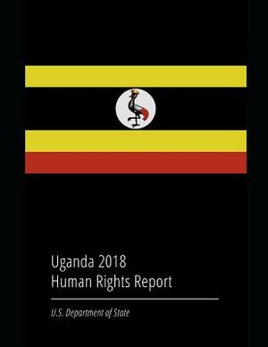 Uganda 2018 Human Rights Report by U. S. Department of State