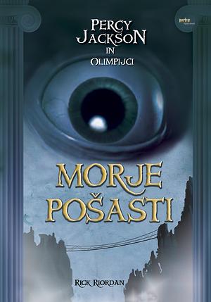 Morje pošasti by Rick Riordan