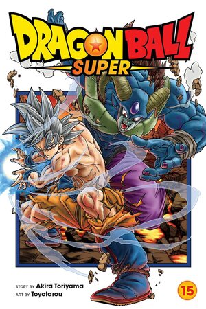 Dragon Ball Super, Vol. 15: Moro, Consumer of Worlds by Akira Toriyama, Toyotarou