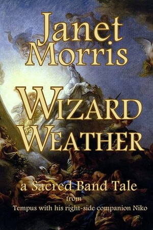 Wizard Weather by Janet E. Morris