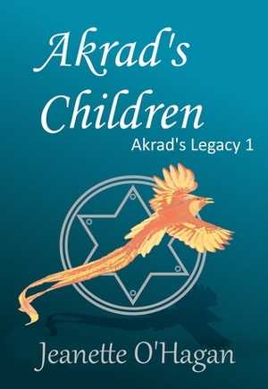 Akrad's Children by Jeanette O'Hagan