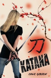 Katana by Cole Gibsen