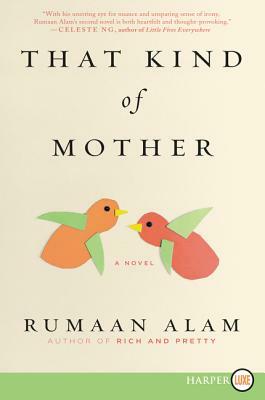 That Kind of Mother by Rumaan Alam