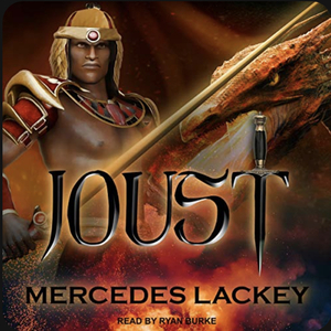 Joust by Mercedes Lackey