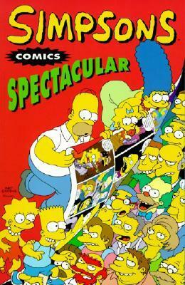 Simpsons Comics Spectacular by Matt Groening