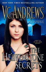 The Heavenstone Secrets by V.C. Andrews