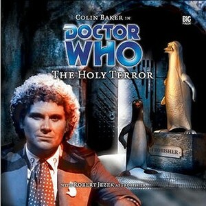 Doctor Who: The Holy Terror by Robert Shearman