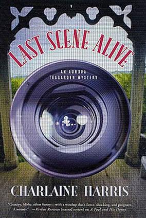 Last Scene Alive by Charlaine Harris