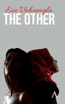 The Other by Ece Vahapoglu