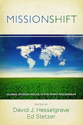 Missionshift: Global Mission Issues in the Third Millennium by 