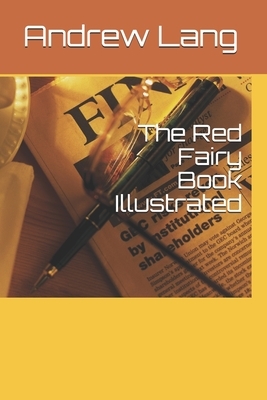 The Red Fairy Book Illustrated by Andrew Lang