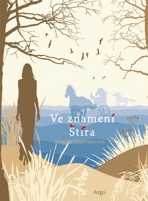 Ve znamení Štíra by Maggie Stiefvater