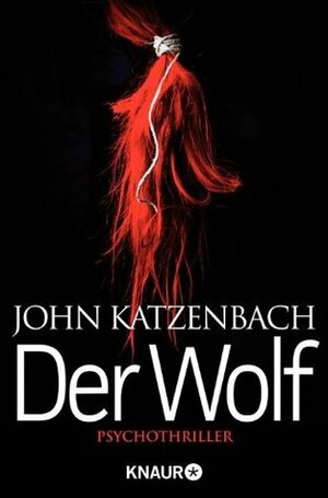 Der Wolf by John Katzenbach