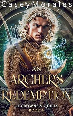 An Archer's Redemption by Casey Morales