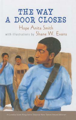 The Way a Door Closes by Hope Anita Smith