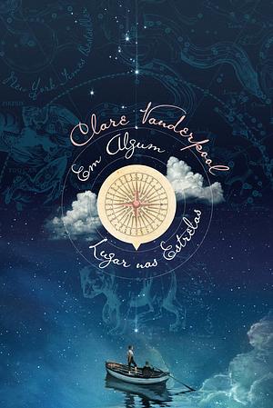 Em Algum Lugar nas Estrelas by Clare Vanderpool