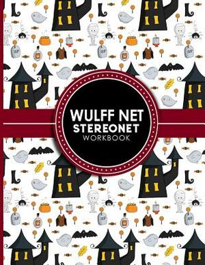 Wulff Net: Stereonet Workbook: Lower Hemisphere Graph For Plotting Geological Data For Geologist And Geology Students, Cute Hallo by Moito Publishing