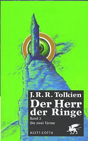 Die zwei Türme by J.R.R. Tolkien