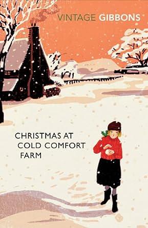 Christmas at Cold Comfort Farm by Stella Gibbons