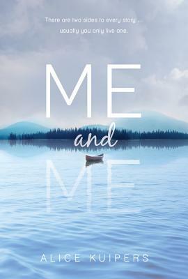 Me and Me by Alice Kuipers