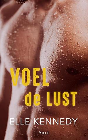 Voel de lust by Elle Kennedy