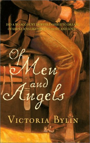 Of Men and Angels by Victoria Bylin