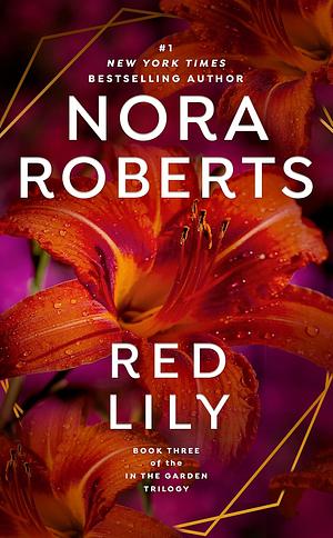 Red Lily by Nora Roberts