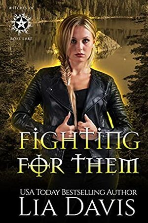 Fighting For Them by Lia Davis