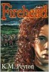 Firehead by K.M. Peyton