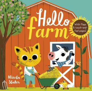 Hello Farm by Nicola Slater