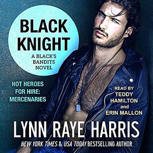 Black Knight by Lynn Raye Harris