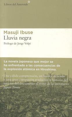 Lluvia negra by Masuji Ibuse, Jorge Volpi