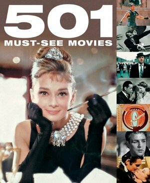 501 Must-See Movies by Emma Beare