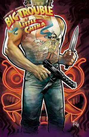 Big Trouble in Little China Vol. 6 by John Carpenter, Víctor Santos, Gonzalo Duarte, Fred Van Lente