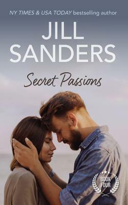 Secret Passions by Jill Sanders