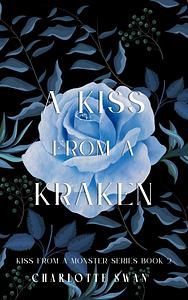 A Kiss From a Kraken by Charlotte Swan