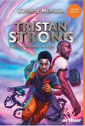 Tristan Strong face o gaură în cer  by Kwame Mbalia