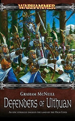 Defenders of Ulthuan by Graham McNeill