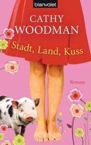 Stadt, Land, Kuss by Cathy Woodman, Nathalie Lemmens