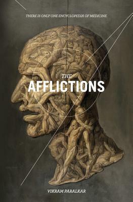 The Afflictions by Vikram Paralkar