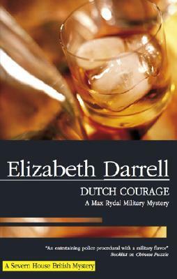 Dutch Courage by Elizabeth Darrell