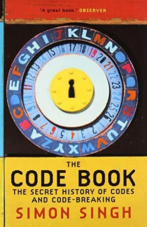The Code Book - The Secret History Of Codes And Code Breaking by Simon Singh