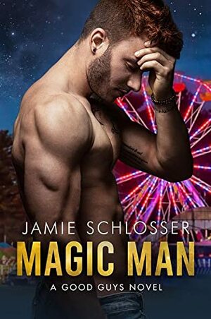 Magic Man by Jamie Schlosser