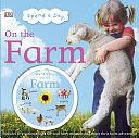 Spend a Day on the Farm by Sarah Davis, Matthew D. Schofield